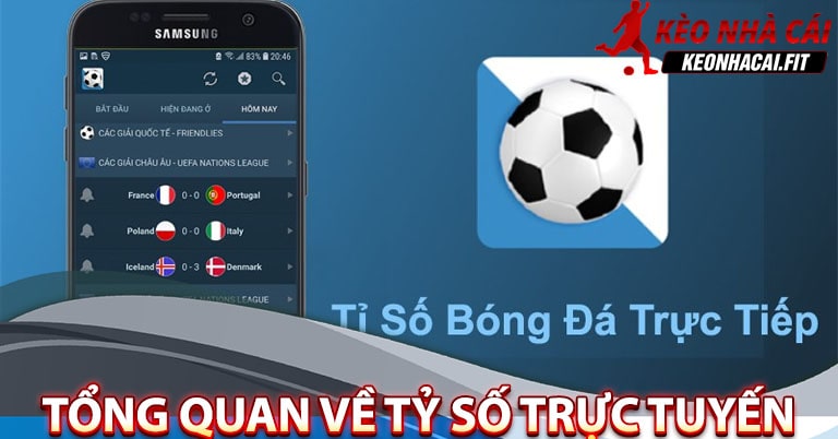 Tổng quan về dịch vụ tỷ số trực tuyến