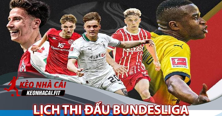 Lịch thi đấu Bundesliga