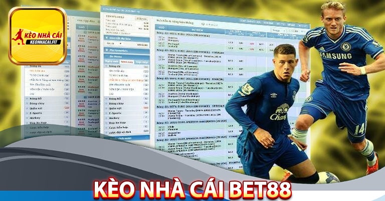 Kèo nhà cái bet88